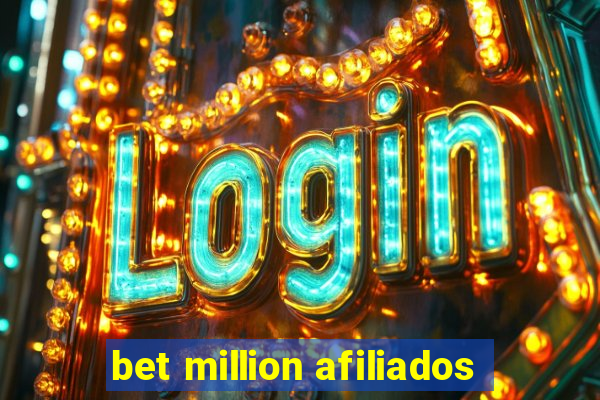 bet million afiliados